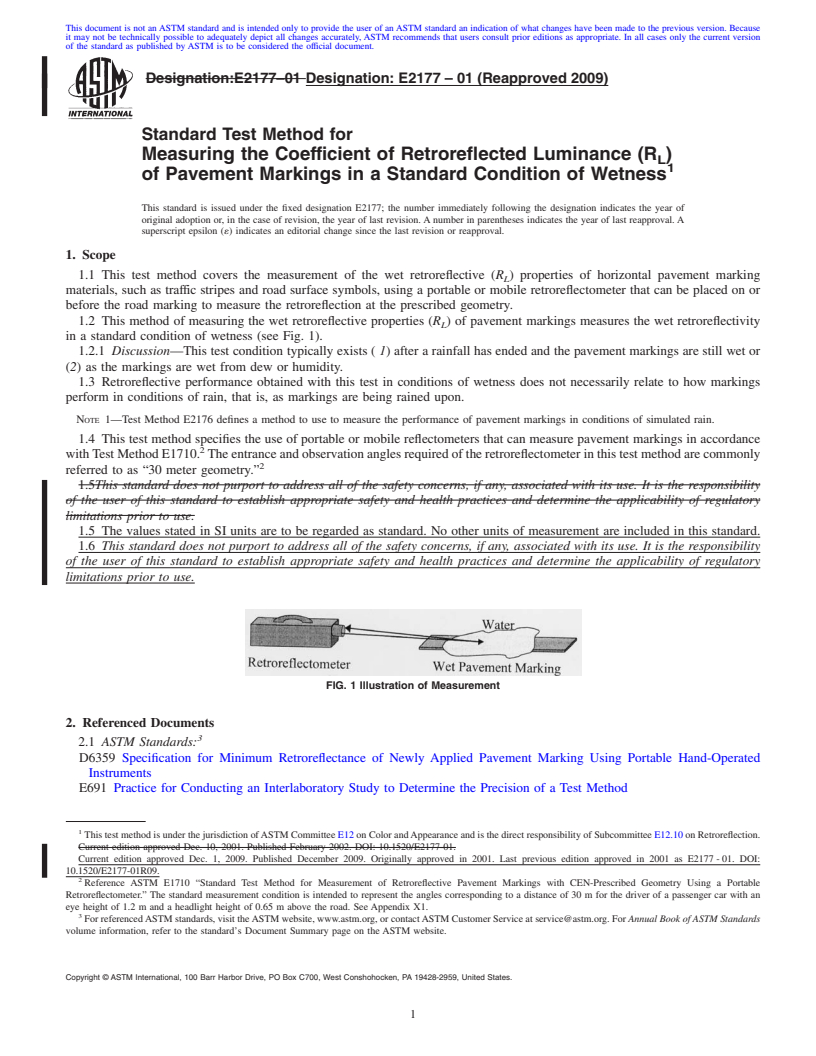 REDLINE ASTM E2177-01(2009) - Standard Test Method for Measuring the Coefficient of Retroreflected Luminance (R<sub>L</sub>) of Pavement Markings in a Standard Condition of Wetness