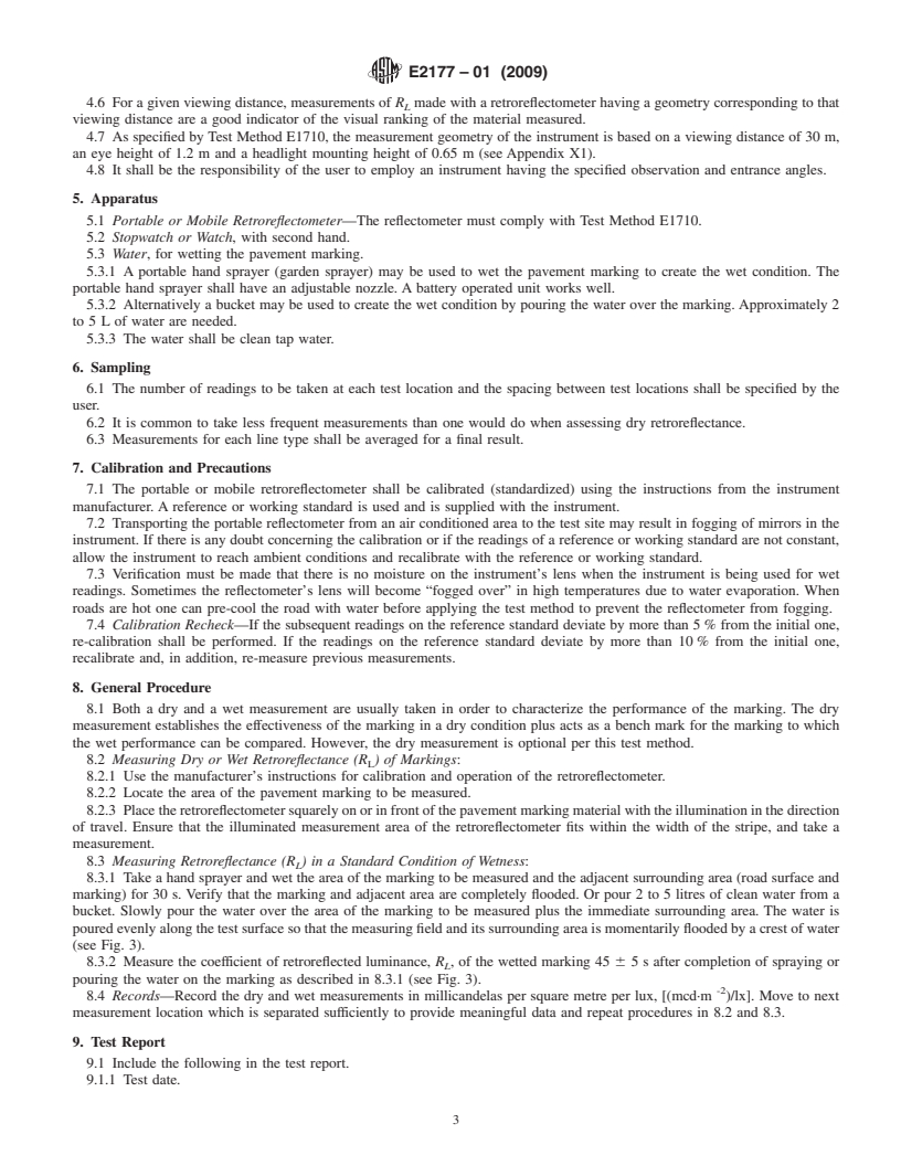 REDLINE ASTM E2177-01(2009) - Standard Test Method for Measuring the Coefficient of Retroreflected Luminance (R<sub>L</sub>) of Pavement Markings in a Standard Condition of Wetness