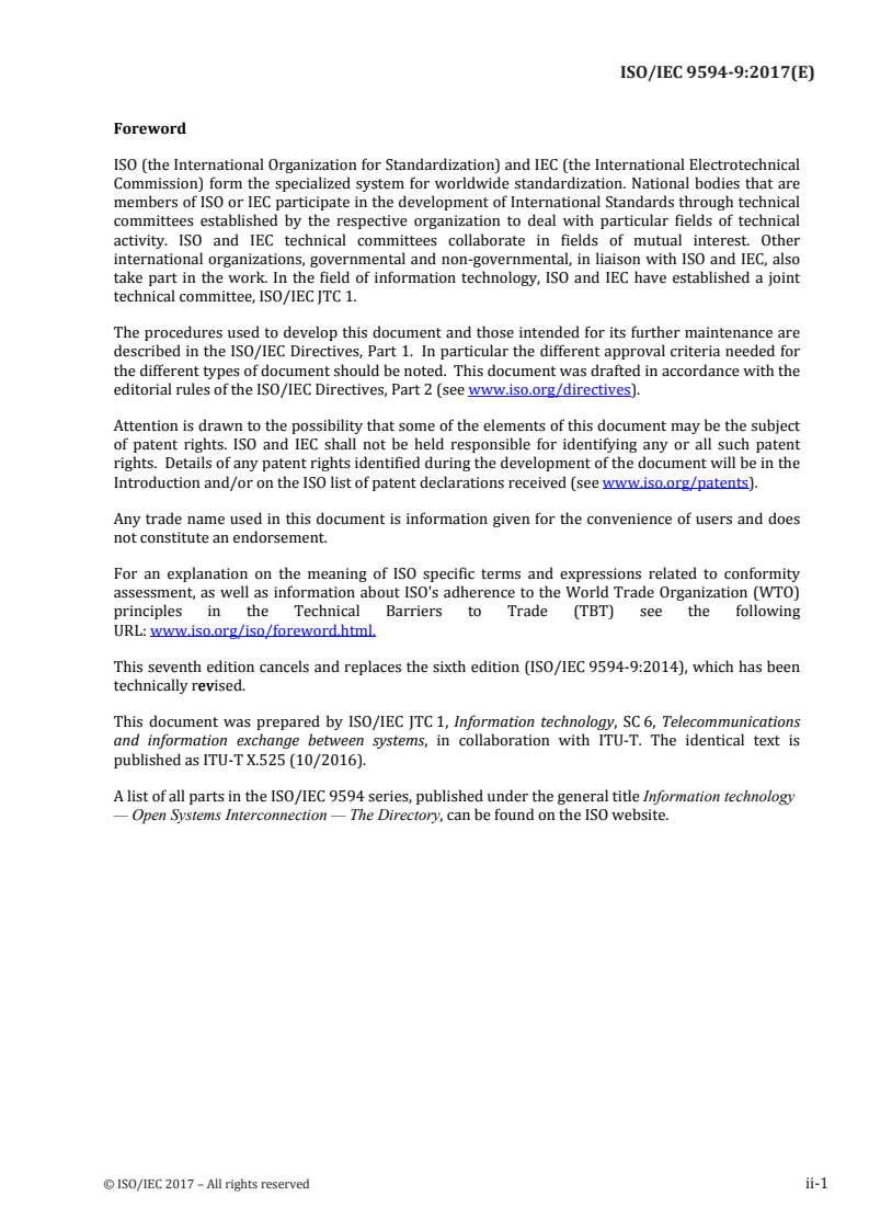 ISO/IEC 9594-9:2017 - Information technology — Open Systems Interconnection — The Directory — Part 9: Replication
Released:5/5/2017