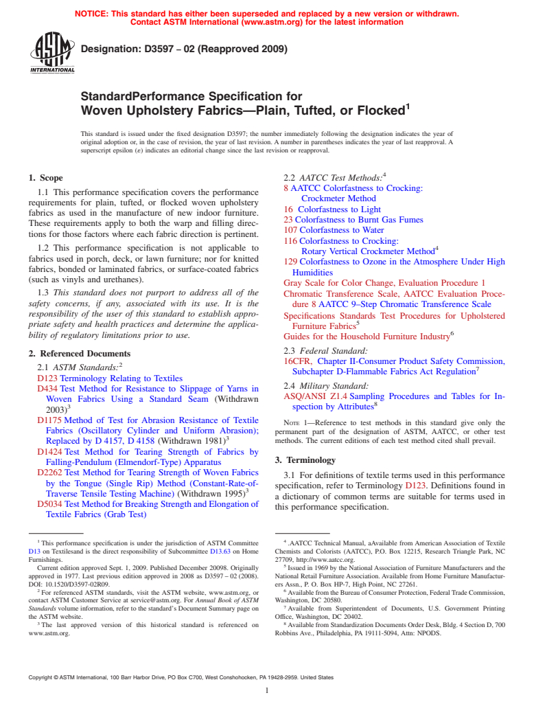 ASTM D3597-02(2009) - Standard Specification for Woven Upholstery Fabrics-Plain, Tufted, or Flocked