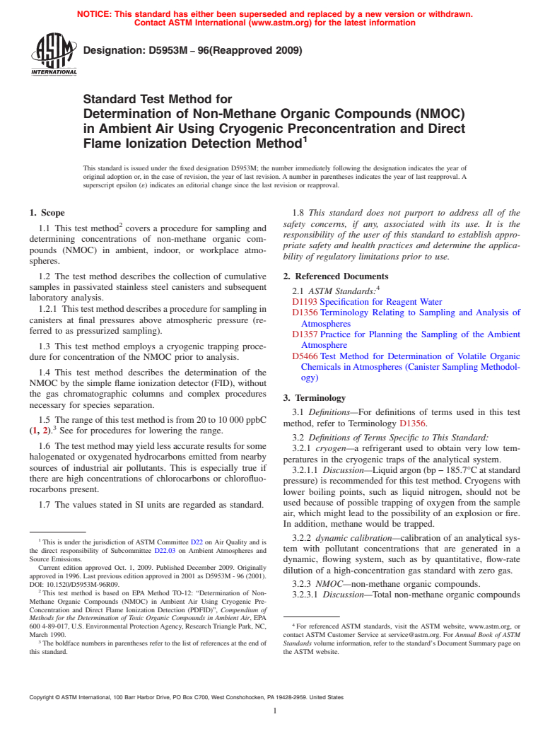 ASTM D5953M-96(2009) - Standard Test Method for Determination of Non-Methane Organic Compounds (NMOC) in Ambient Air Using Cryogenic Preconcentration and Direct Flame Ionization Detection Method (Metric)