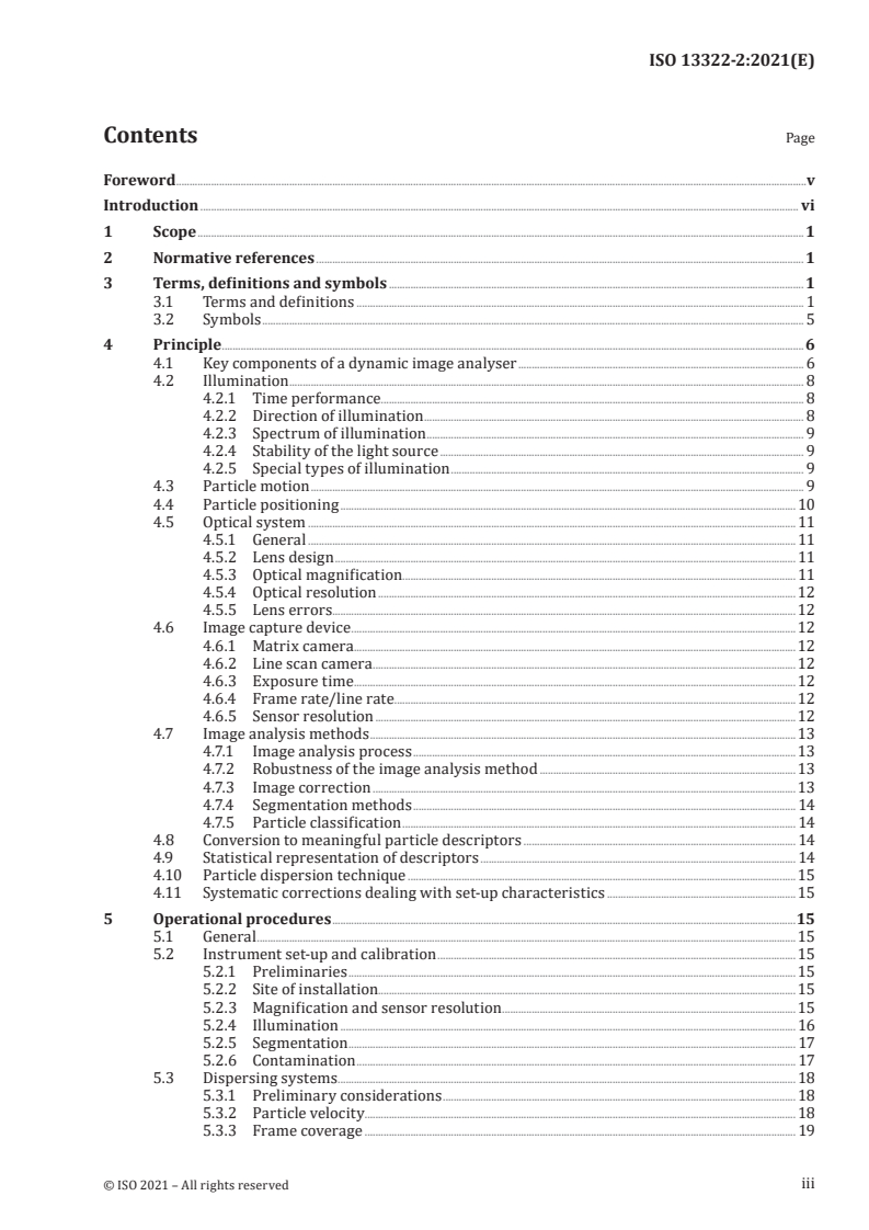 ISO 13322-2:2021 - Particle size analysis — Image analysis methods — Part 2: Dynamic image analysis methods
Released:12/17/2021