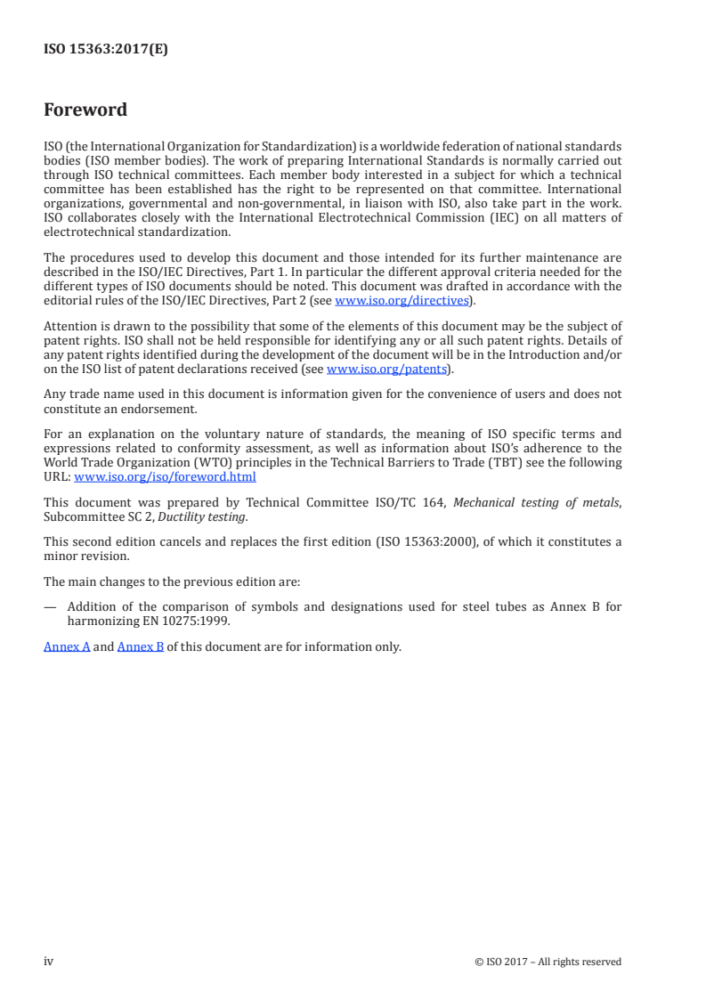 ISO 15363:2017 ISO 15363:2017 - Metallic materials — Tube ring hydraulic pressure test
Released:7/12/2017 - Page 4 preview