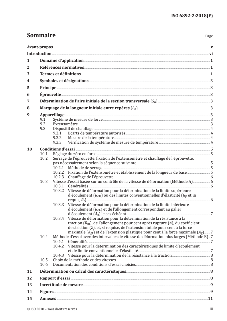 ISO 6892-2:2018 ISO 6892-2:2018 - Matériaux métalliques — Essai de traction — Partie 2: Méthode d'essai à température élevée
Released:4/4/2018