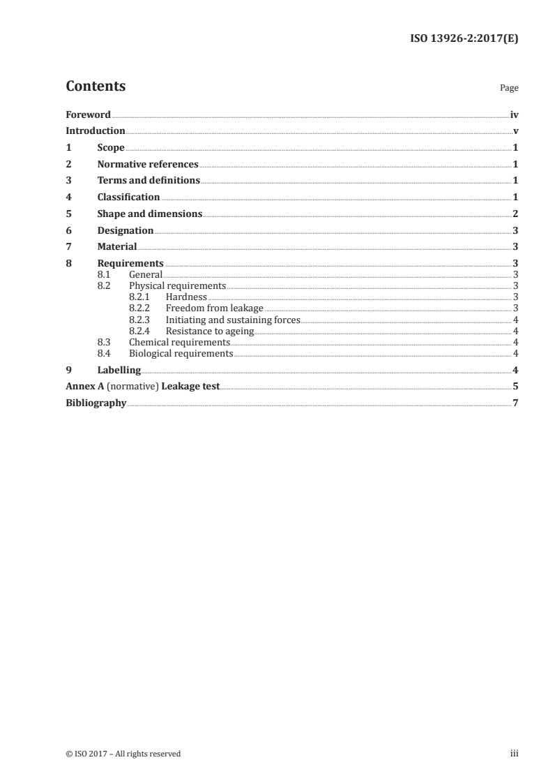 ISO 13926-2:2017 - Pen systems — Part 2: Plunger stoppers for pen-injectors for medical use
Released:11/28/2017