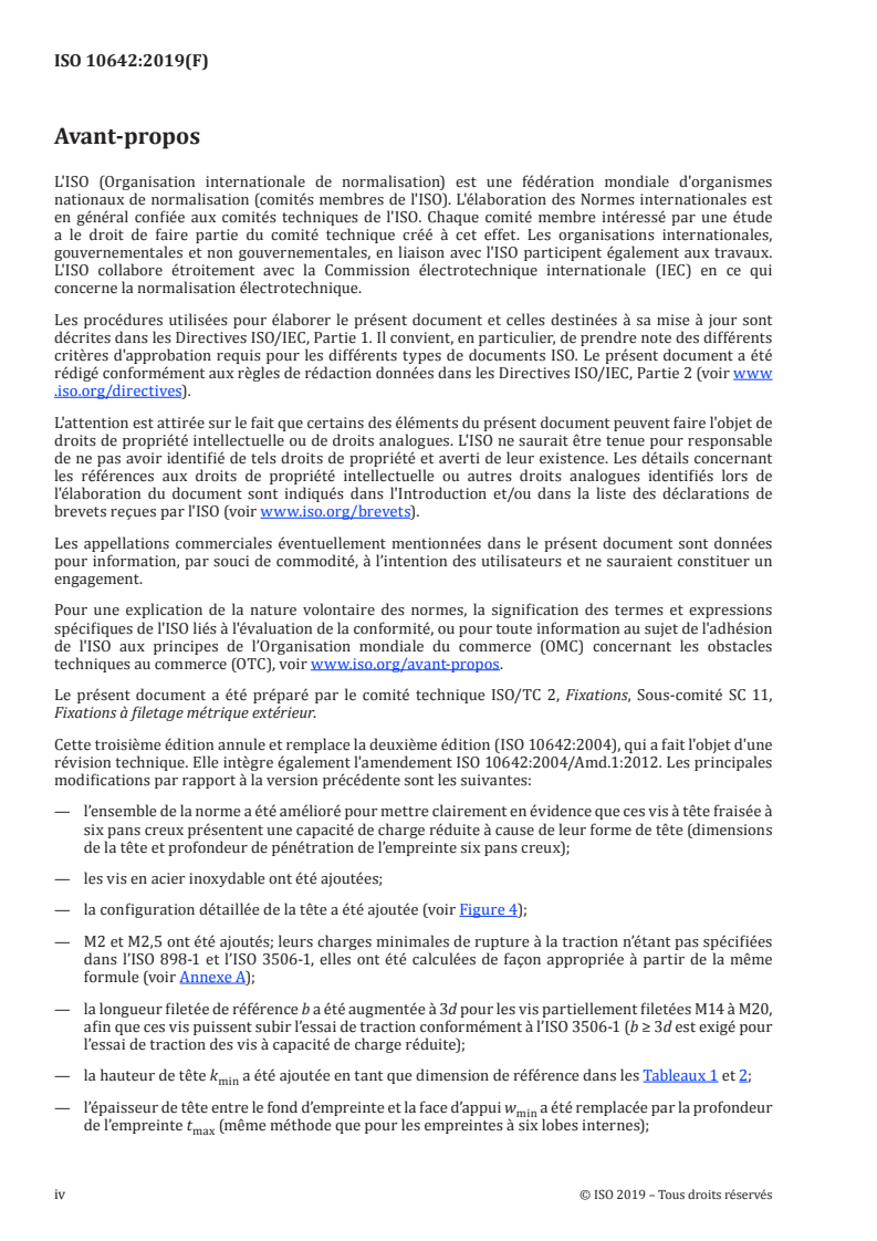 ISO 10642:2019 ISO 10642:2019 - Fixations — Vis à tête fraisée à six pans creux à capacité de charge réduite
Released:9/18/2019 - Page 4 preview