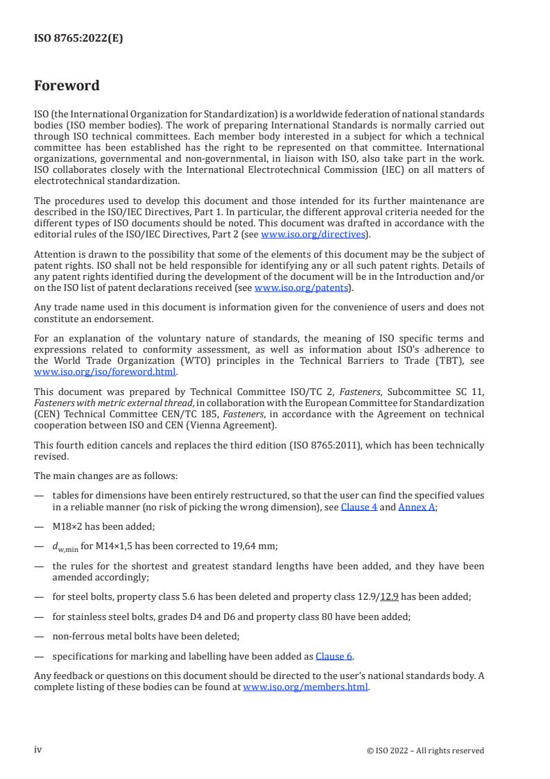 ISO 8765:2022 ISO 8765:2022 - Fasteners — Hexagon head bolts, with fine pitch thread — Product grades A and B
Released:28. 06. 2022 - Page 4 preview