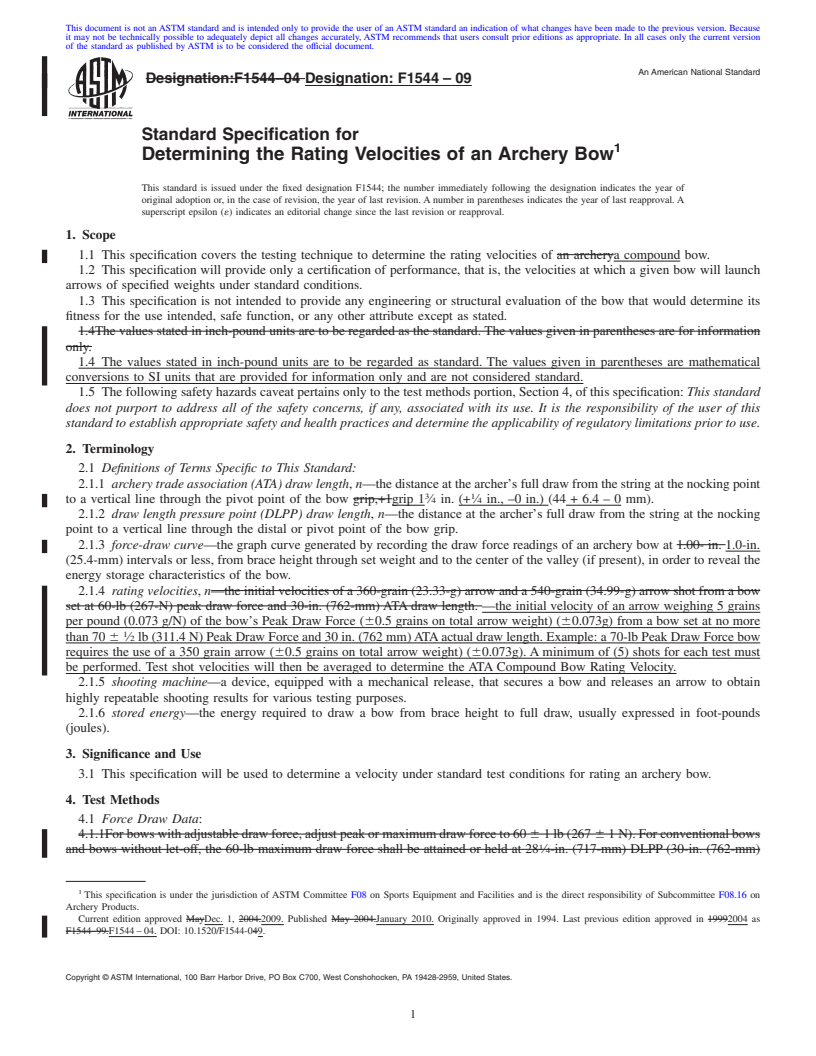 REDLINE ASTM F1544-09 - Standard Specification for Determining the Rating Velocities of an Archery Bow