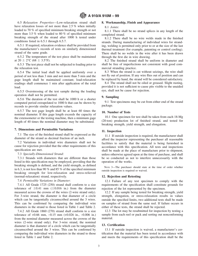 ASTM A910/A910M-99 - Standard Specification for Uncoated, Weldless, 2- and 3-Wire Steel Strand for Prestressed Concrete