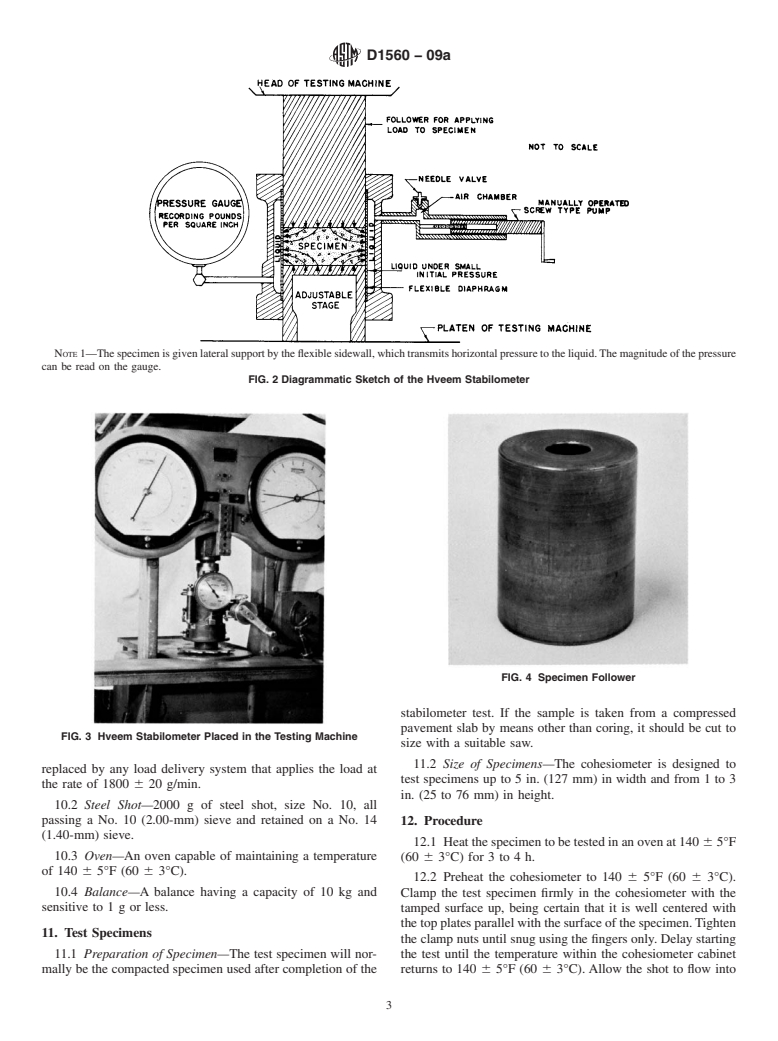 ASTM D1560-09a - Standard Test Methods for Resistance to Deformation and Cohesion of Bituminous Mixtures by Means of Hveem Apparatus