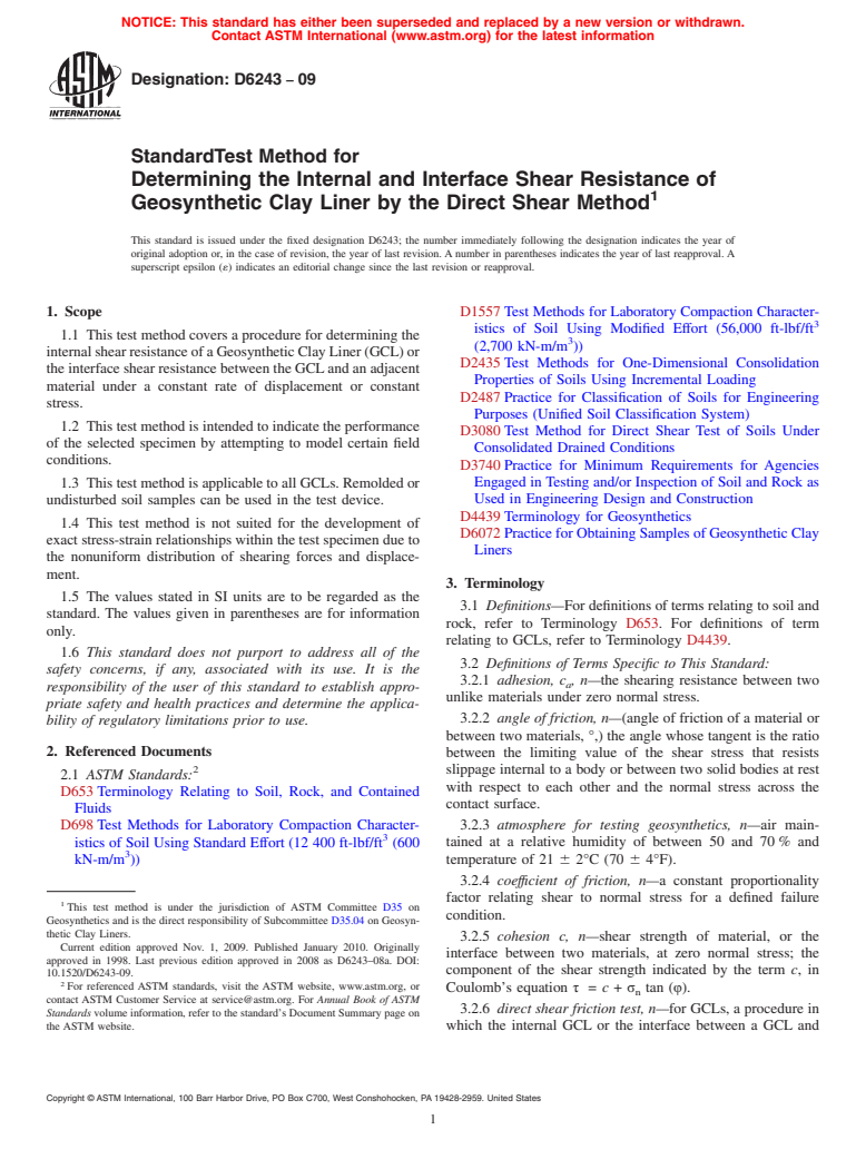 ASTM D6243-09 - Standard Test Method for Determining the Internal and Interface Shear Resistance of Geosynthetic Clay Liner by the Direct Shear Method