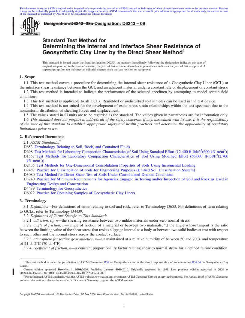 REDLINE ASTM D6243-09 - Standard Test Method for Determining the Internal and Interface Shear Resistance of Geosynthetic Clay Liner by the Direct Shear Method