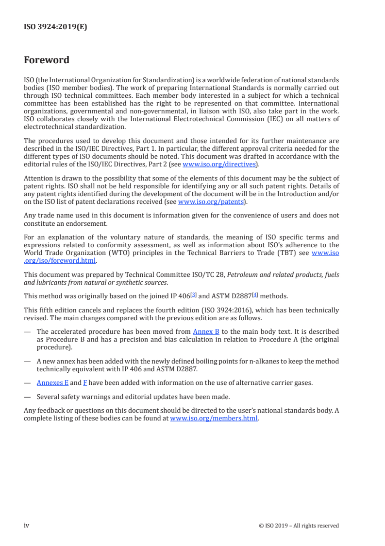 ISO 3924:2019 ISO 3924:2019 - Petroleum products — Determination of boiling range distribution — Gas chromatography method
Released:7/19/2019 - Page 4 preview