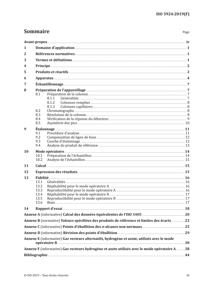 ISO 3924:2019 - Produits pétroliers — Détermination de la répartition dans l'intervalle de distillation — Méthode par chromatographie en phase gazeuse
Released:3/27/2020