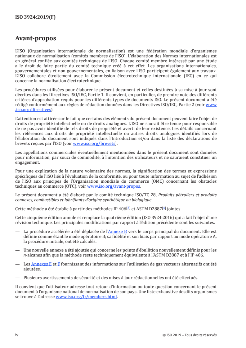 ISO 3924:2019 ISO 3924:2019 - Produits pétroliers — Détermination de la répartition dans l'intervalle de distillation — Méthode par chromatographie en phase gazeuse
Released:3/27/2020 - Page 4 preview
