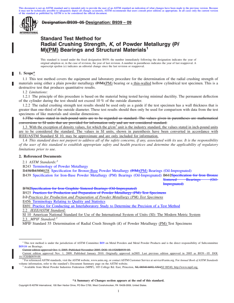 REDLINE ASTM B939-09 - Standard Test Method for Radial Crushing Strength, <bdit>K</bdit>, of Powder Metallurgy (P/M) Bearings and Structural Materials