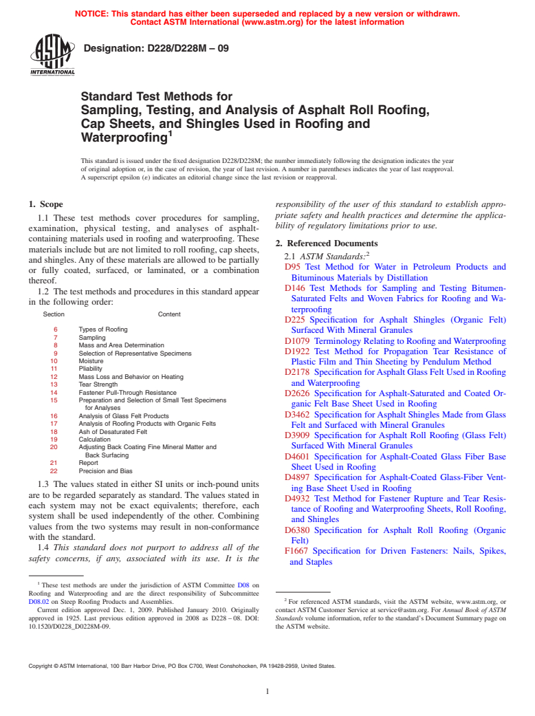 ASTM D228/D228M-09 - Standard Test Methods for Sampling, Testing, and Analysis of Asphalt Roll Roofing, Cap Sheets, and Shingles Used in Roofing and Waterproofing