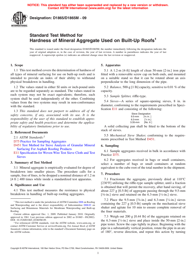 ASTM D1865/D1865M-09 - Standard Test Method for Hardness of Mineral Aggregate Used on Built-Up Roofs