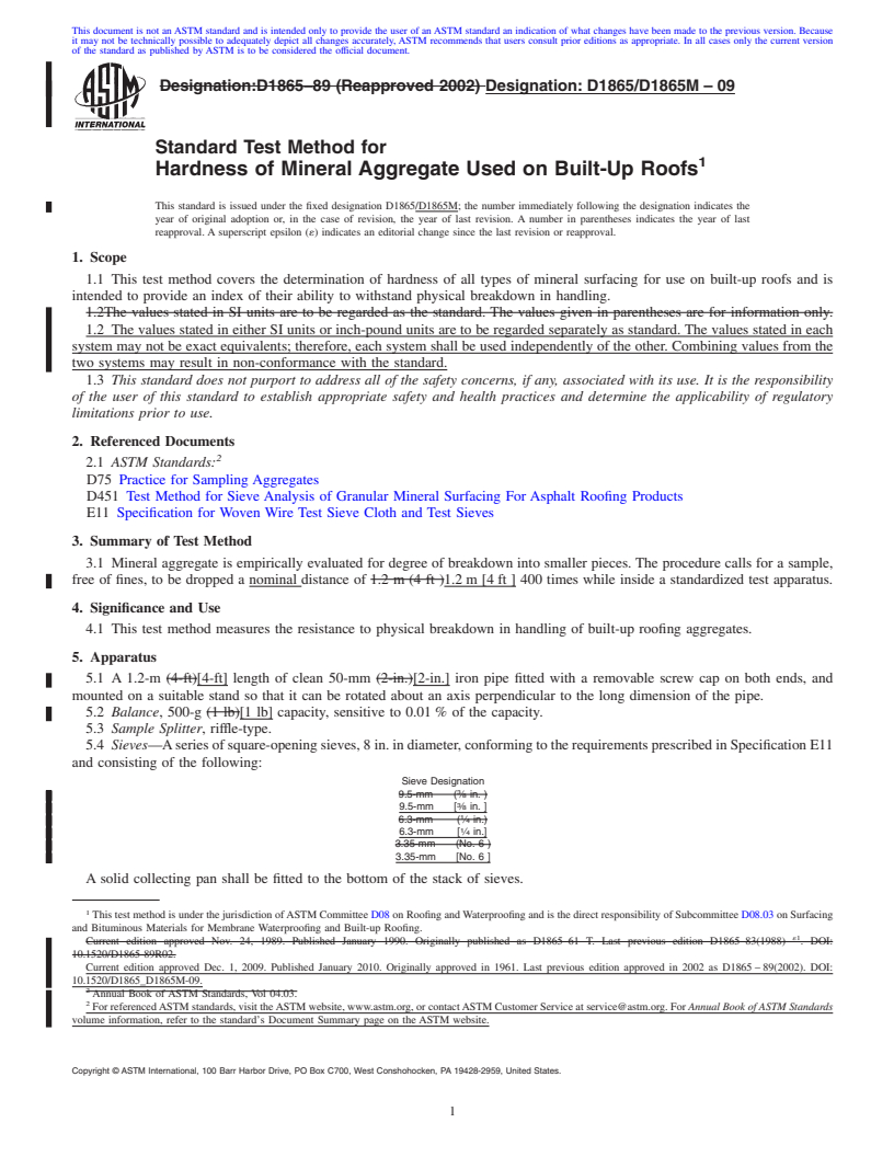 REDLINE ASTM D1865/D1865M-09 - Standard Test Method for Hardness of Mineral Aggregate Used on Built-Up Roofs