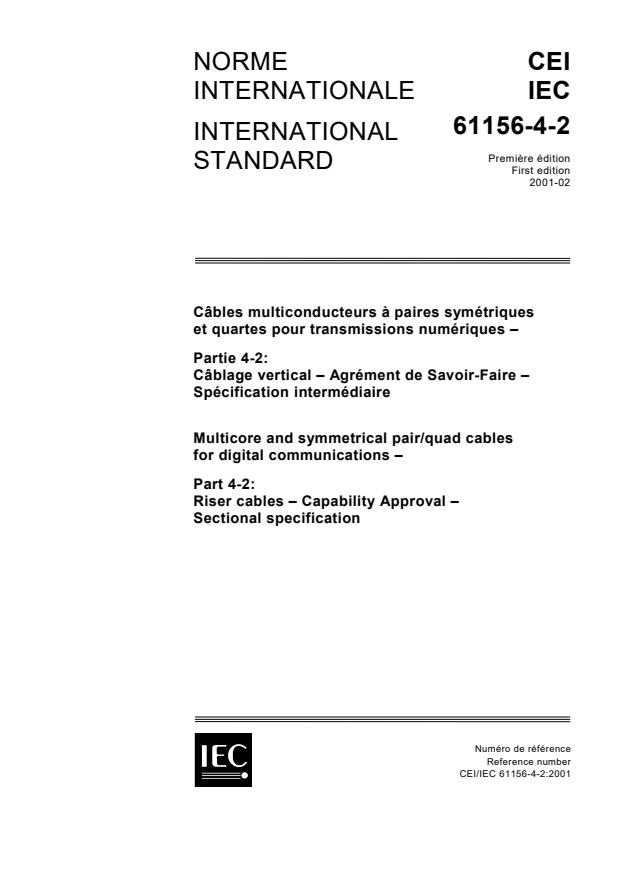 IEC 61156-4-2:2001 - Multicore and symmetrical pair/quad cables for digital communications - Part 4-2: Riser cables - Capability approval - Sectional specification