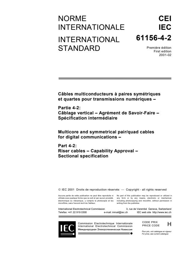 IEC 61156-4-2:2001 - Multicore and symmetrical pair/quad cables for digital communications - Part 4-2: Riser cables - Capability approval - Sectional specification