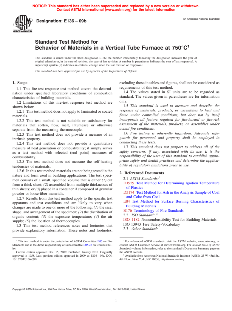 ASTM E136-09b - Standard Test Method for Behavior of Materials in a Vertical Tube Furnace at 750&#176;C