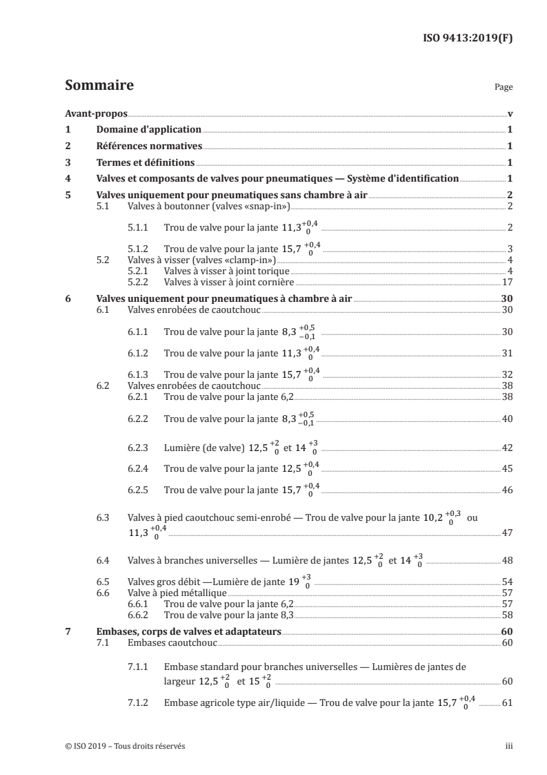 ISO 9413:2019 - Valves pour pneumatiques — Dimensions et désignation
Released:3/4/2020