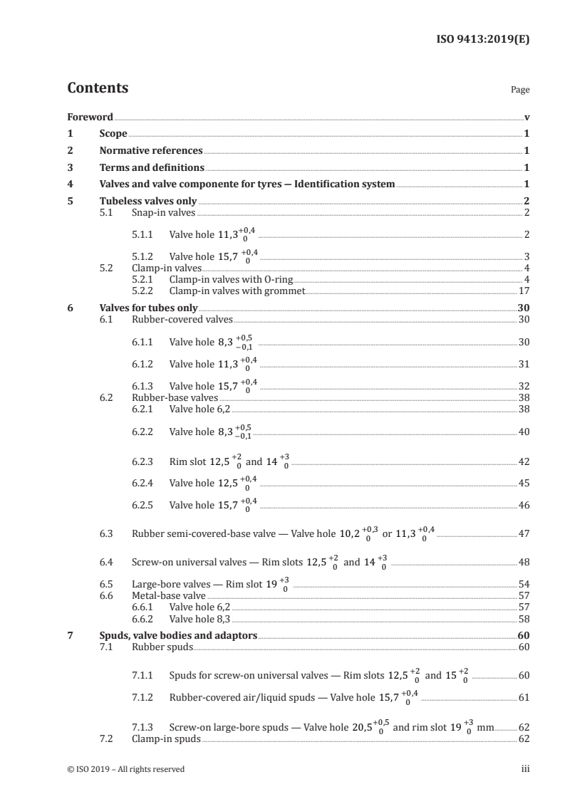 ISO 9413:2019 - Tyre valves — Dimensions and designation
Released:11/18/2019