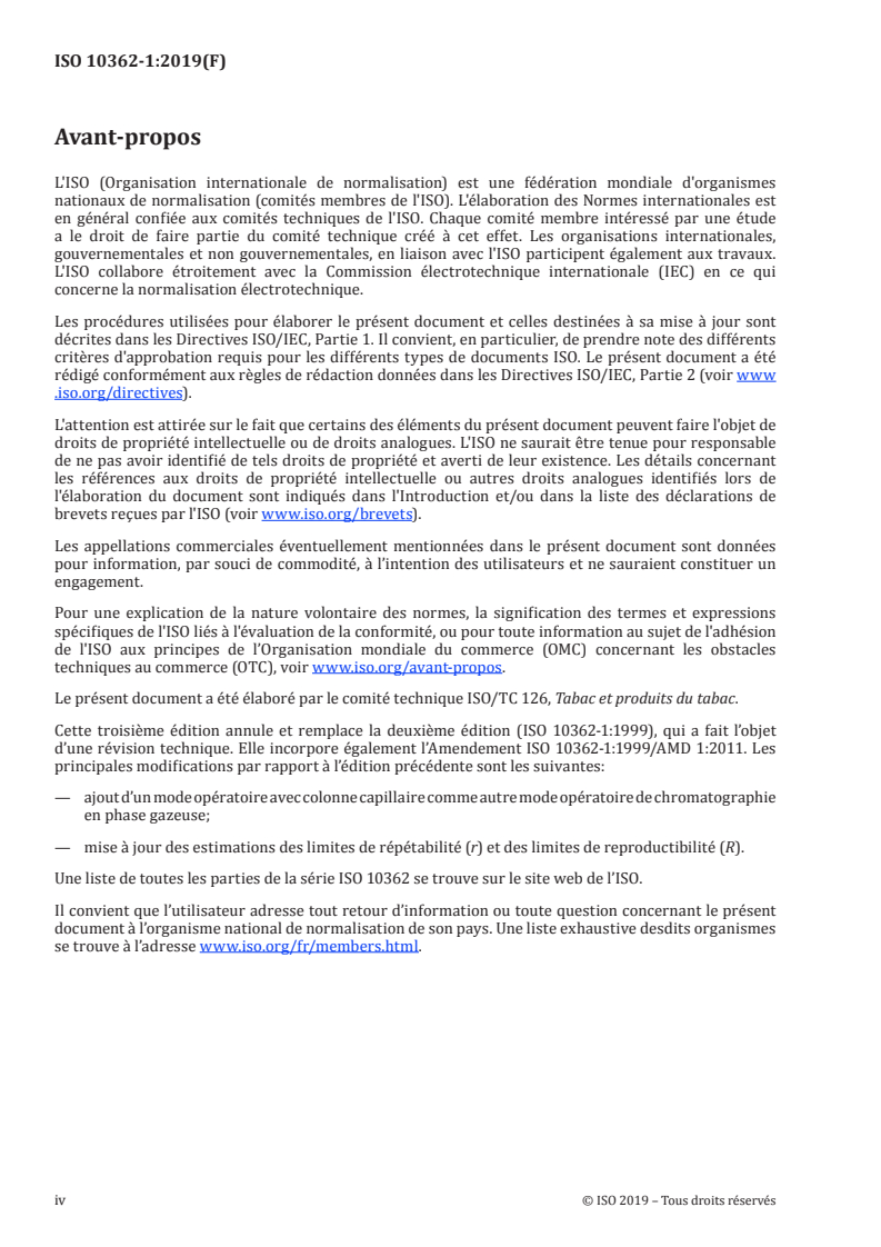 ISO 10362-1:2019 ISO 10362-1:2019 - Cigarettes — Dosage de l'eau dans la matière particulaire totale du courant principal de fumée — Partie 1: Méthode par chromatographie en phase gazeuse
Released:7/19/2019 - Page 4 preview