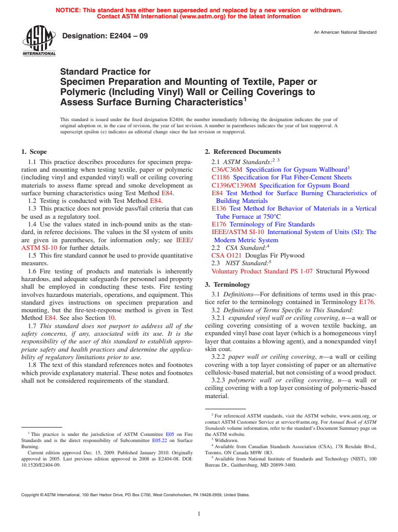 ASTM E2404-09 - Standard Practice for Specimen Preparation and Mounting of Textile, Paper or Vinyl Wall or Ceiling Coverings to Assess Surface Burning Characteristics