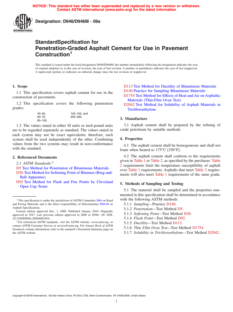 ASTM D946/D946M-09a - Standard Specification for Penetration-Graded Asphalt Cement for Use in Pavement Construction