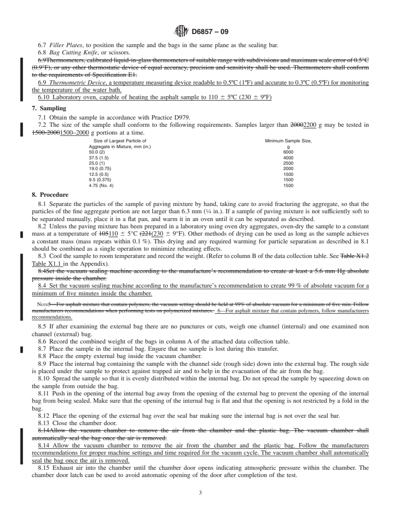 REDLINE ASTM D6857-09 - Standard Test Method for Maximum Specific Gravity and Density of Bituminous Paving Mixtures Using Automatic Vacuum Sealing Method