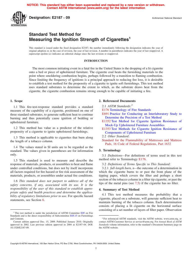 ASTM E2187-09 - Standard Test Method for Measuring the Ignition Strength of Cigarettes