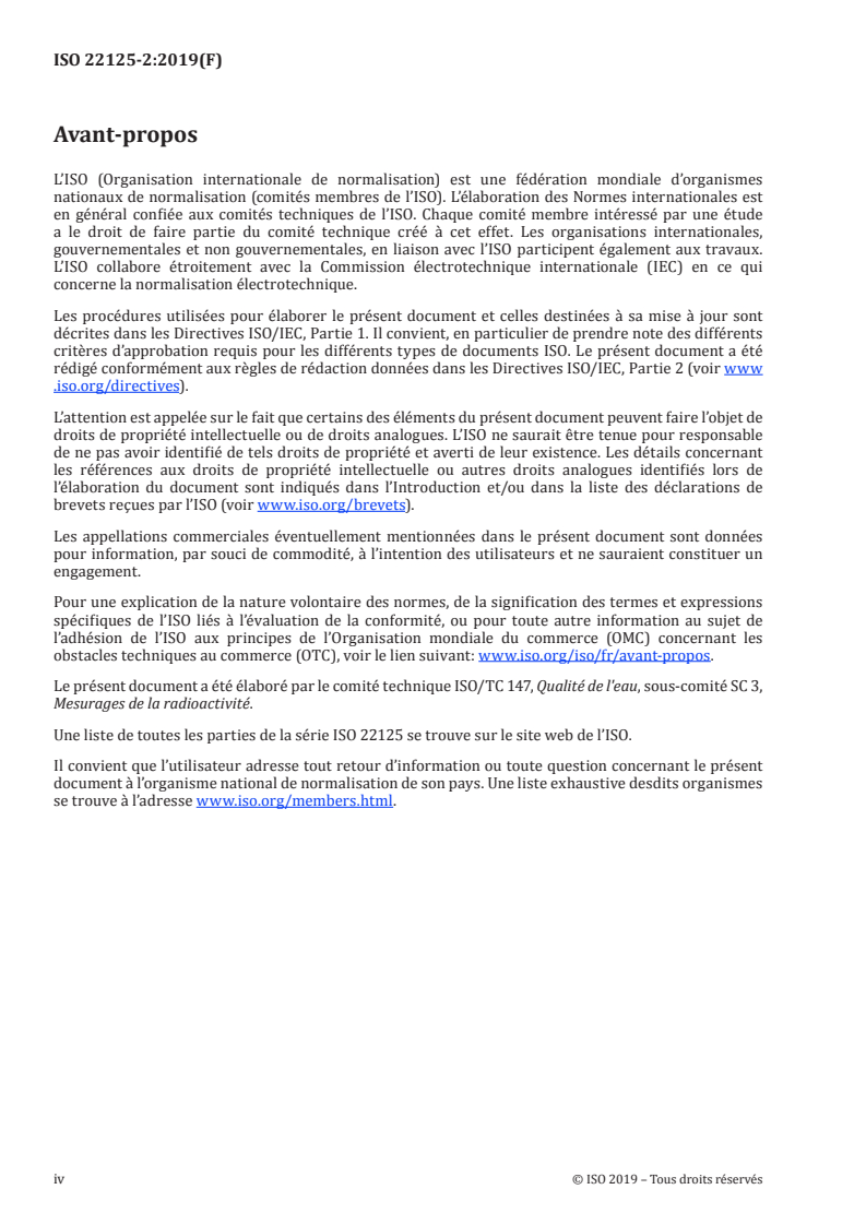 ISO 22125-2:2019 ISO 22125-2:2019 - Qualité de l'eau — Technétium-99 — Partie 2: Méthode d’essai par spectrométrie de masse couplée à un plasma induit (ICP-MS)
Released:11/8/2019 - Page 4 preview