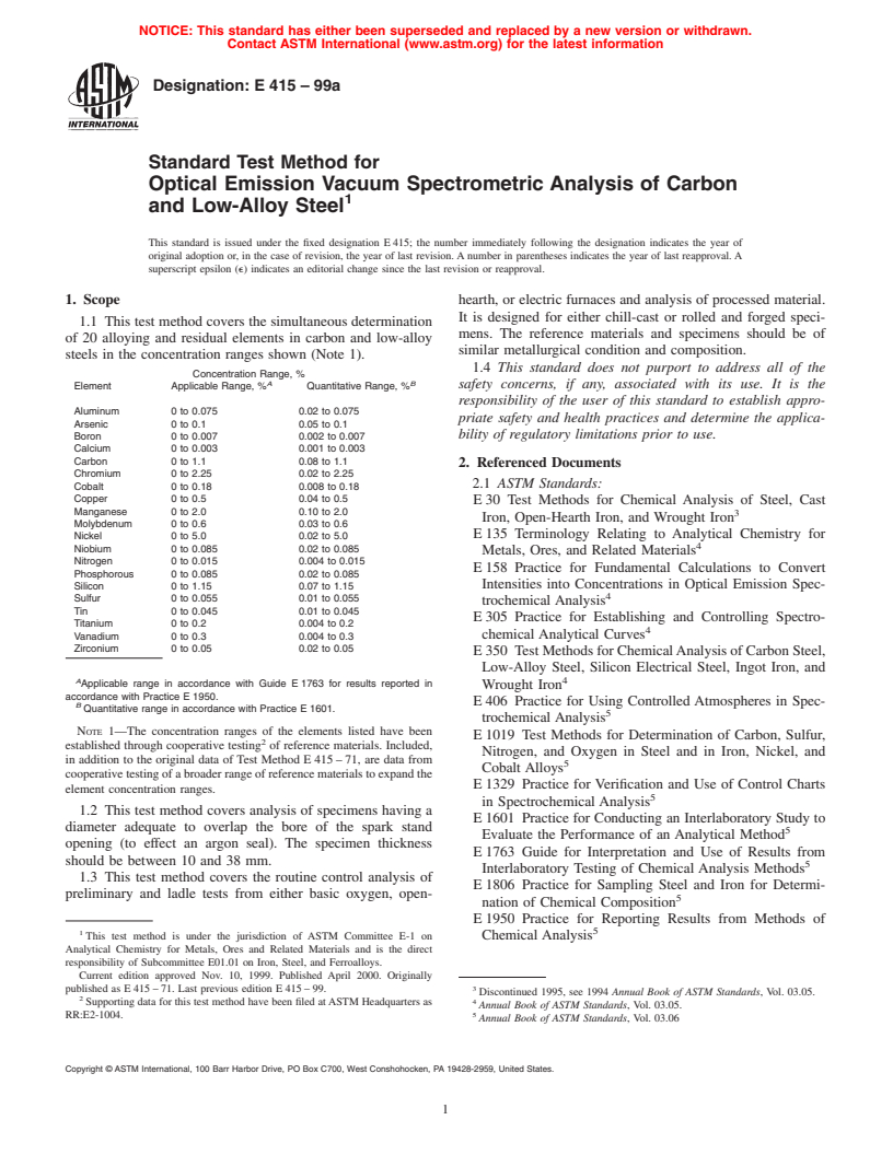 ASTM E415-99a - Standard Test Method for Optical Emission Vacuum Spectrometric Analysis of Carbon and Low-Alloy Steel