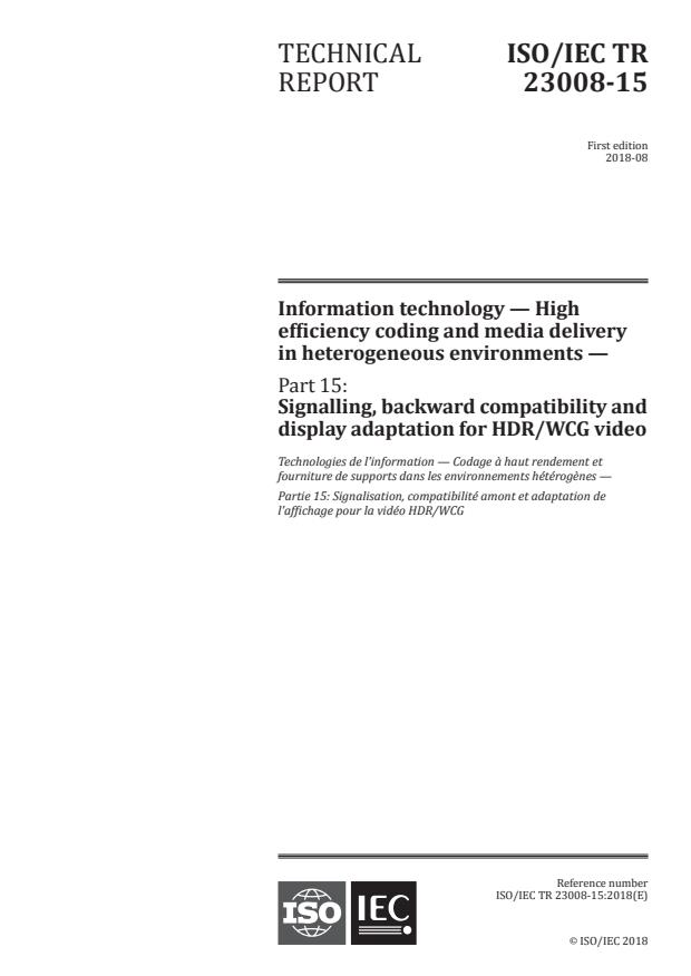 ISO/IEC TR 23008-15:2018 - Information technology -- High efficiency coding and media delivery in heterogeneous environments