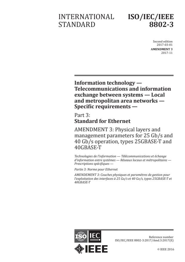 ISO/IEC/IEEE 8802-3:2017/Amd 3:2017 - Physical layers and management parameters for 25 Gb/s and 40 Gb/s operation, types 25GBASE-T and 40GBASE-T