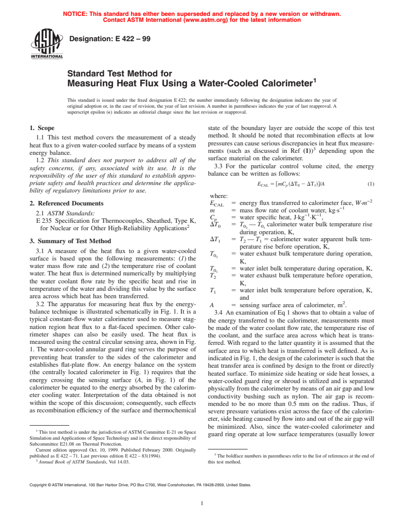 ASTM E422-99 - Standard Test Method for Measuring Heat Flux Using a Water-Cooled Calorimeter