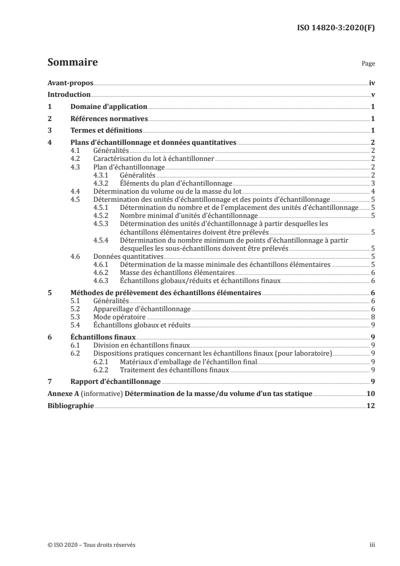 ISO 14820-3:2020 ISO 14820-3:2020 - Engrais et amendements minéraux basiques — Échantillonnage et préparation de l'échantillon — Partie 3: Échantillonnage des tas statiques
Released:11/6/2020