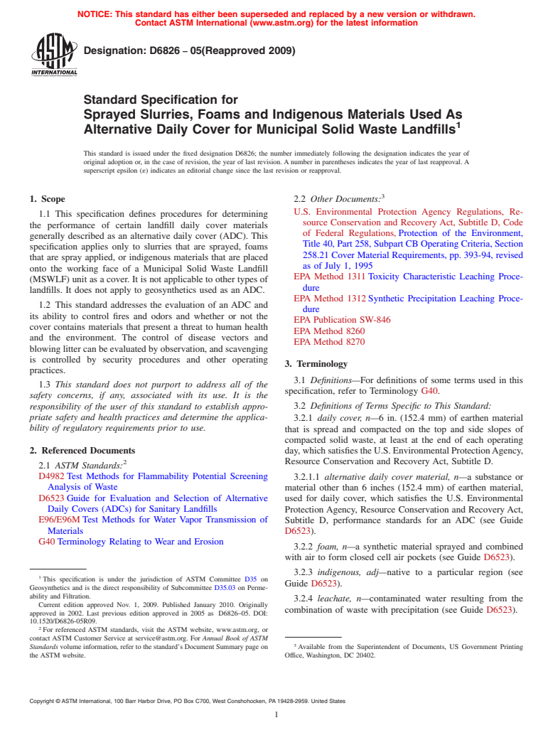 ASTM D6826-05(2009) - Standard Specification for Sprayed Slurries, Foams and Indigenous Materials Used As Alternative Daily Cover for Municipal Solid Waste Landfills