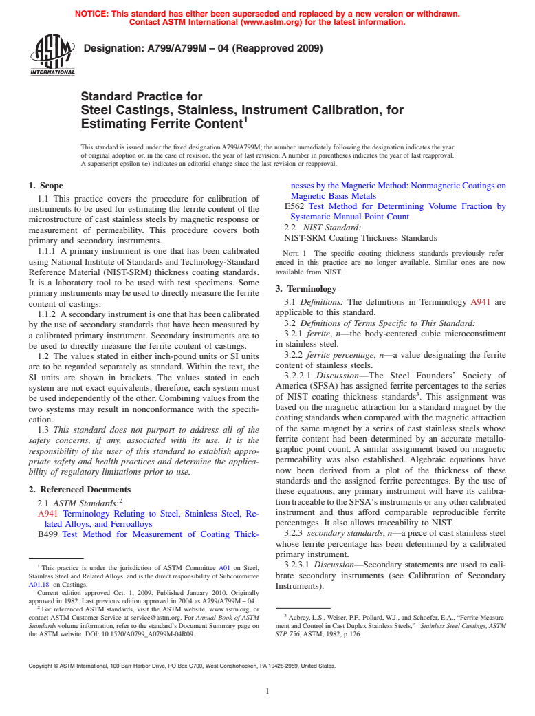 ASTM A799/A799M-04(2009) - Standard Practice for Steel Castings, Stainless, Instrument Calibration, for Estimating Ferrite Content