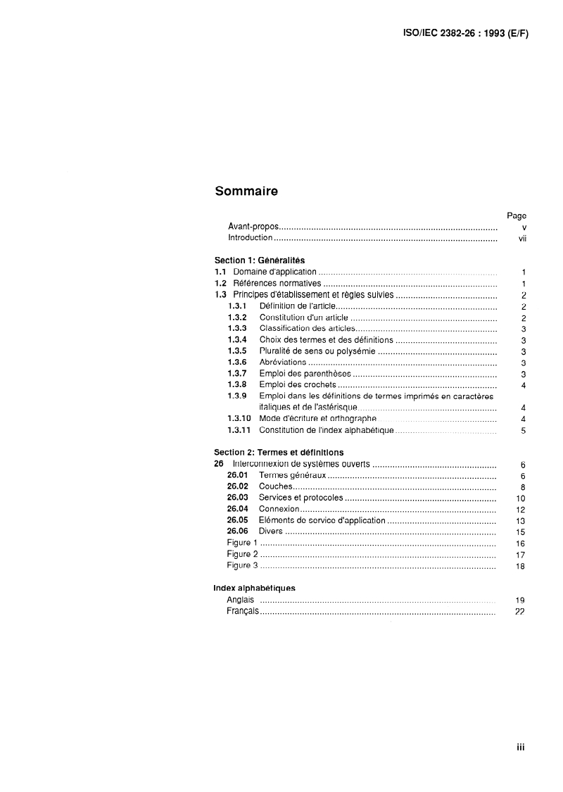 ISO/IEC 2382-26:1993 ISO/IEC 2382-26:1993 - Information technology — Vocabulary — Part 26: Open systems interconnection
Released:12/2/1993