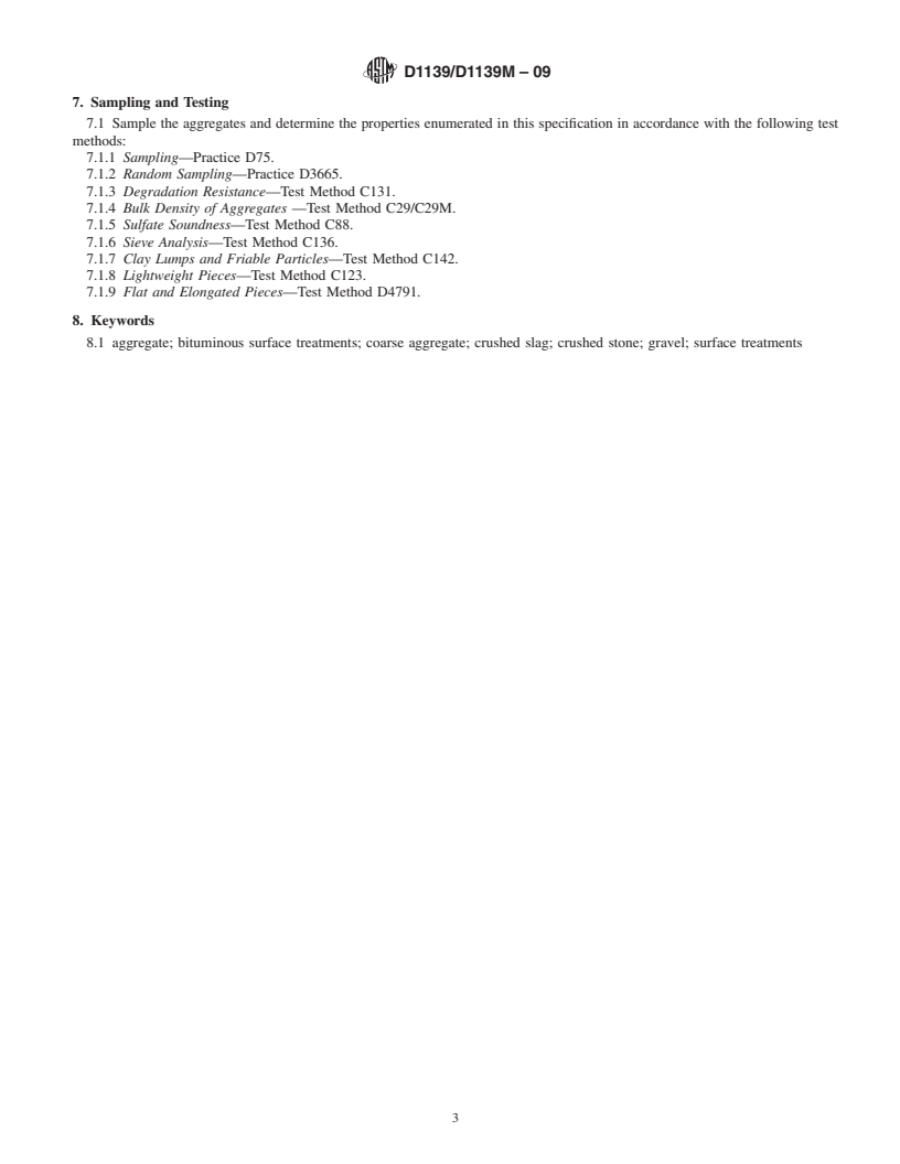 REDLINE ASTM D1139/D1139M-09 - Standard Specification for Aggregate for Single or Multiple Bituminous Surface Treatments