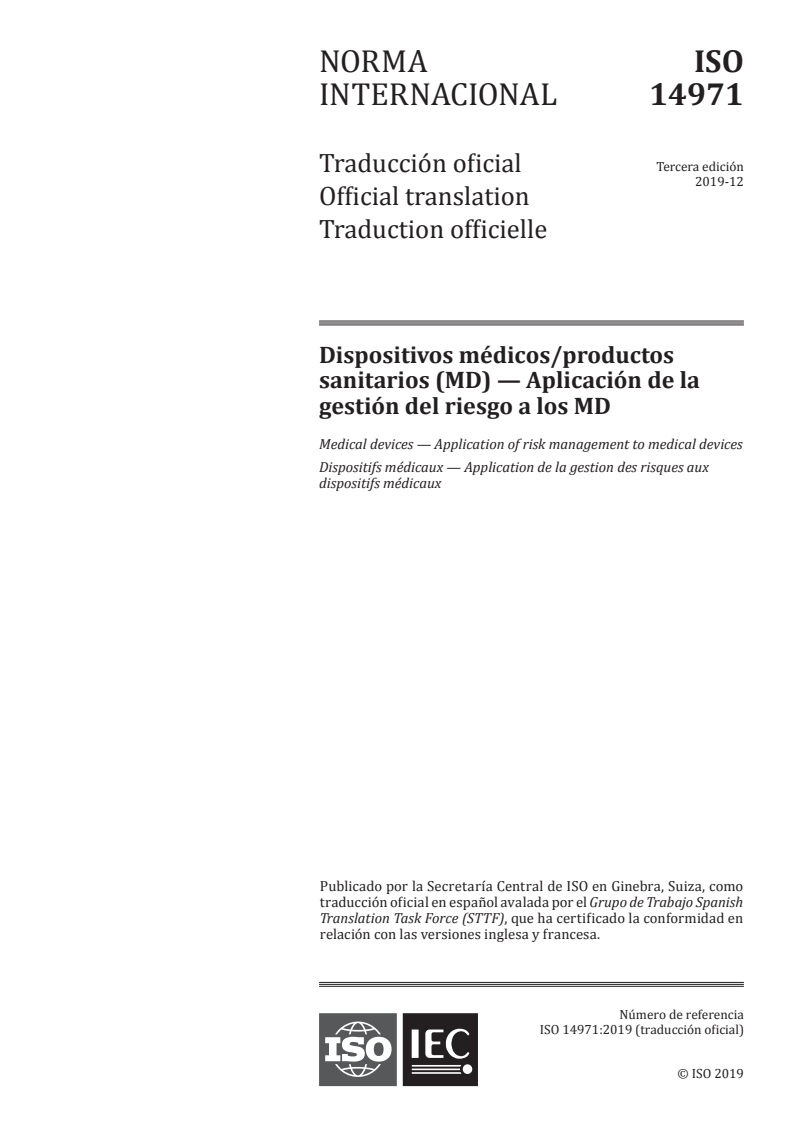 ISO 14971:2019 - Medical devices — Application of risk management to medical devices
Released:8/21/2020