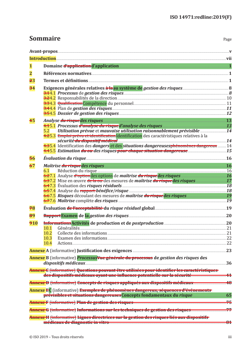 REDLINE ISO 14971:2019 - Dispositifs médicaux — Application de la gestion des risques aux dispositifs médicaux
Released:12/10/2019