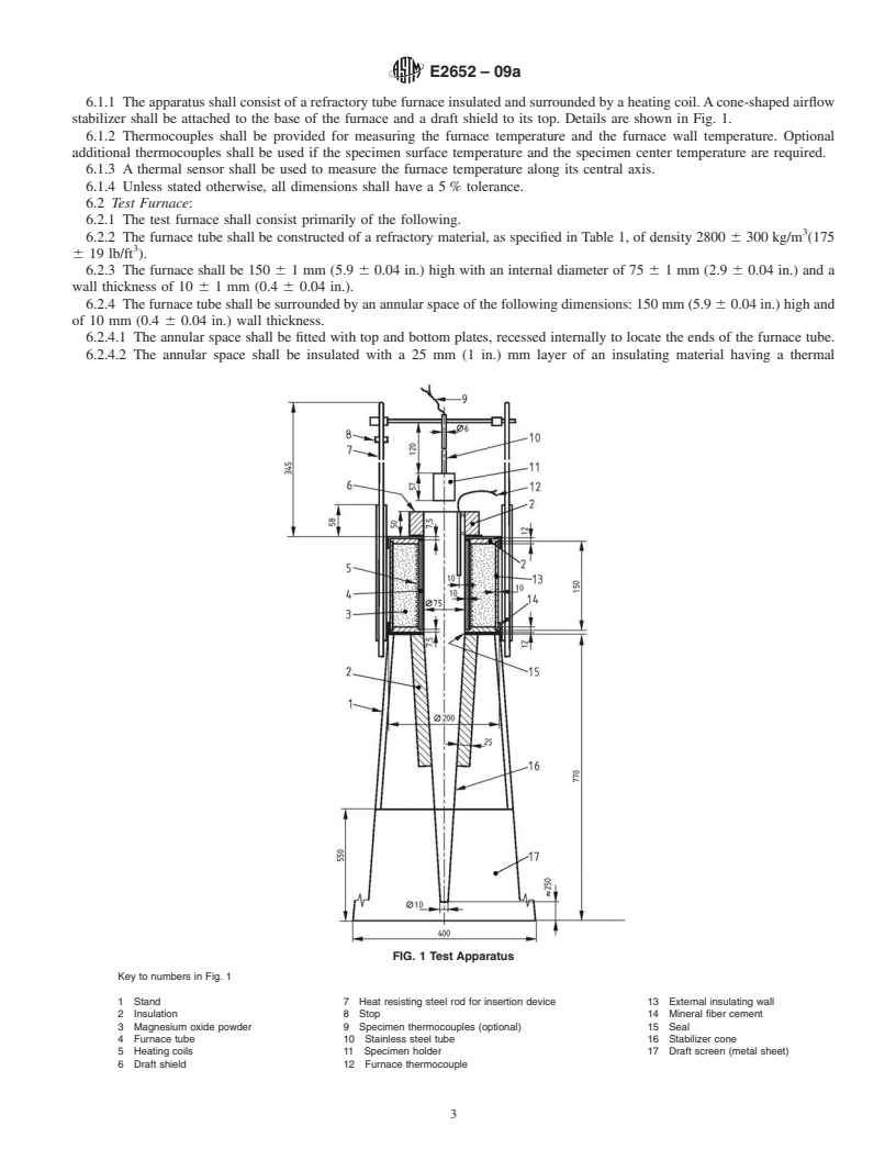 REDLINE ASTM E2652-09a - Standard Test Method for  Behavior of Materials in a Tube Furnace with a Cone-shaped Airflow Stabilizer, at 750<span class='unicode'>&#x00B0;</span>C