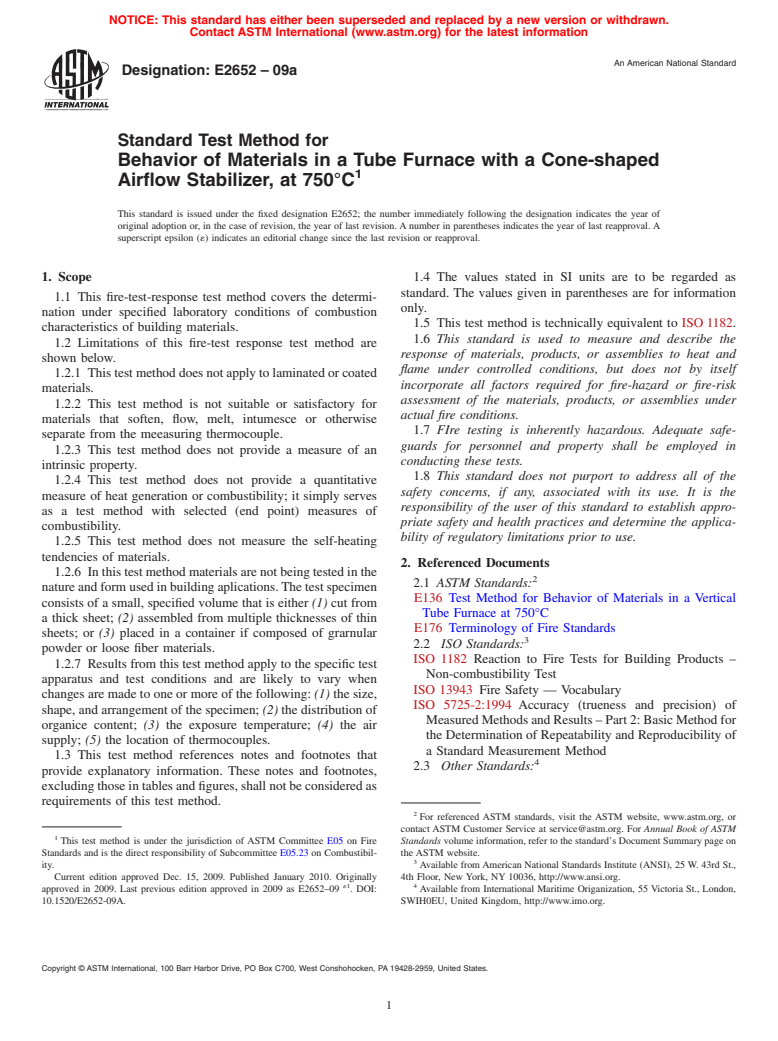 ASTM E2652-09a - Standard Test Method for  Behavior of Materials in a Tube Furnace with a Cone-shaped Airflow Stabilizer, at 750<span class='unicode'>&#x00B0;</span>C