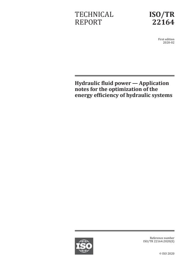 ISO/TR 22164:2020 - Hydraulic fluid power -- Application notes for the optimization of the energy efficiency of hydraulic systems