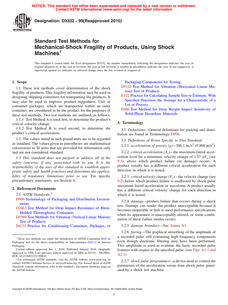 ASTM D3332-99(2010) - Standard Test Methods for Mechanical-Shock Fragility of Products, Using Shock Machines