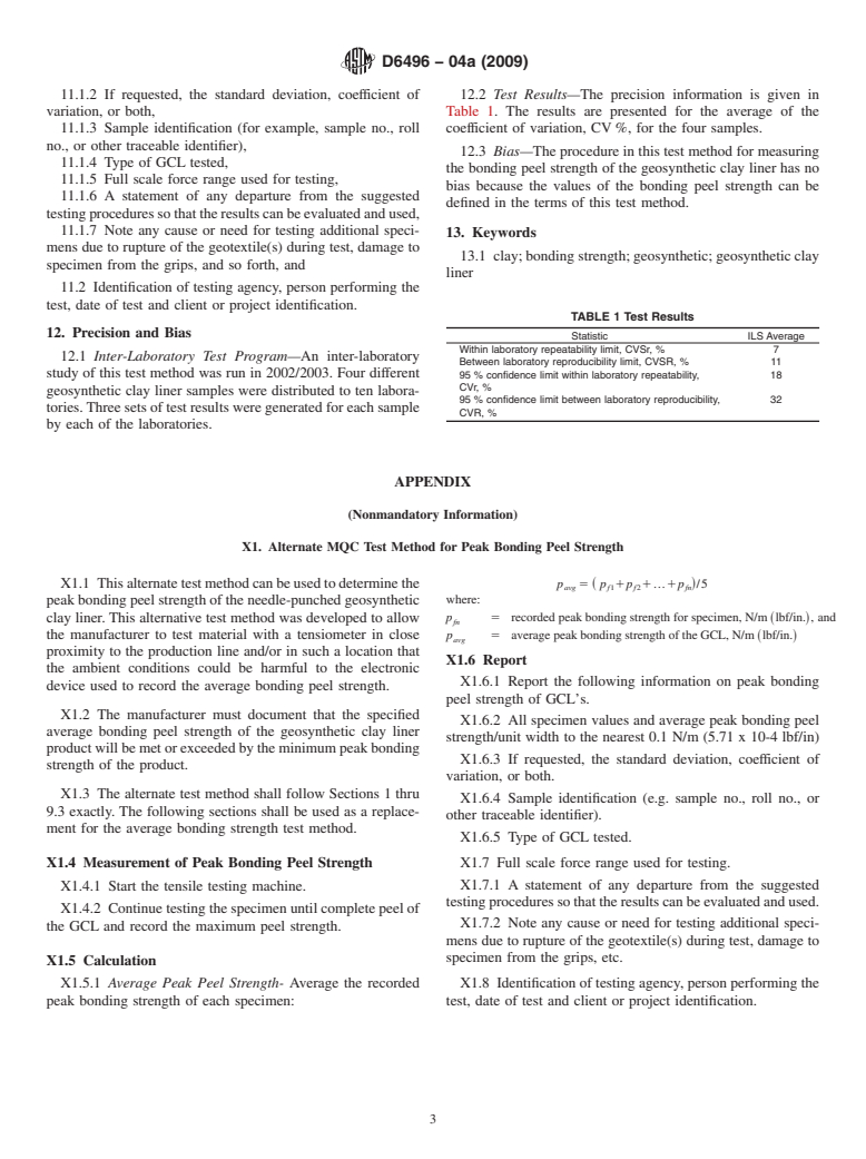 ASTM D6496-04a(2009) - Standard Test Method for Determining Average Bonding Peel Strength Between the Top and Bottom Layers of Needle-Punched Geosynthetic Clay Liners